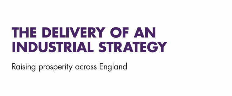 The Delivery of an Industrial Strategy