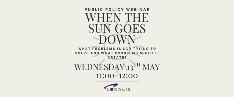 Webinar: When the Sun Goes Down: What problems is LGR trying to solve and what problems might it create?