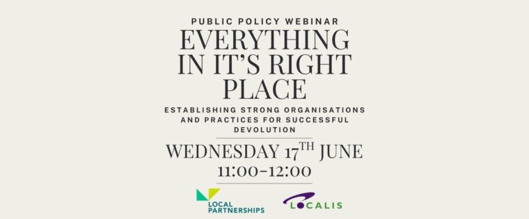Webinar: Everything in its right place – establishing strong organisations and practices for successful devolution